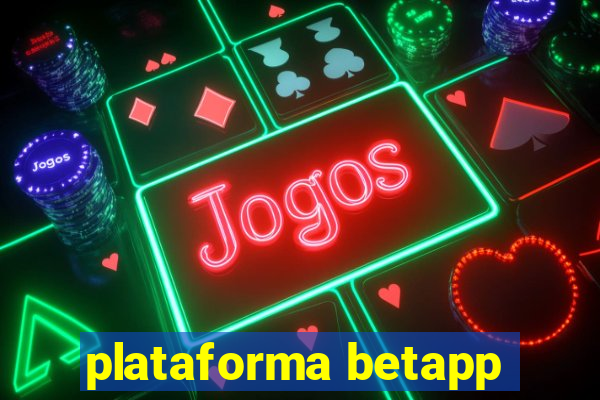 plataforma betapp